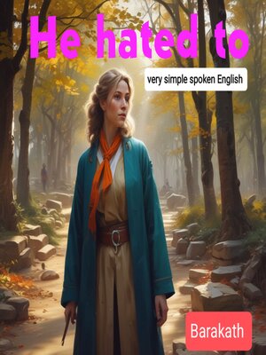 cover image of He hated to